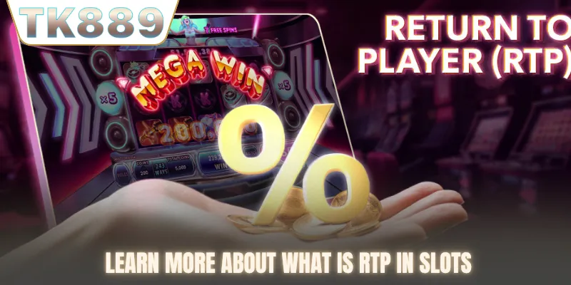 Learn more about what is rtp in slots