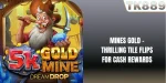 Mines Gold – Thrilling Tile Flips For Cash Rewards