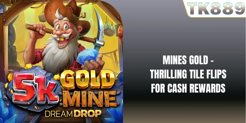 Mines Gold – Thrilling Tile Flips For Cash Rewards