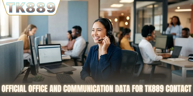 Official office and communication data for TK889 contact