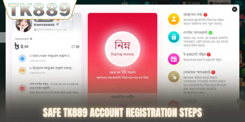 Safe TK889 account registration steps