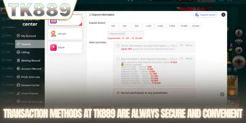 Transaction methods at TK889 are always secure and convenient