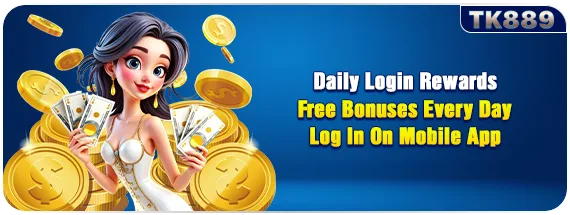 TK889 daily login rewards and mobile app bonus banner