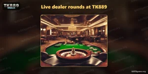TK889 live casino