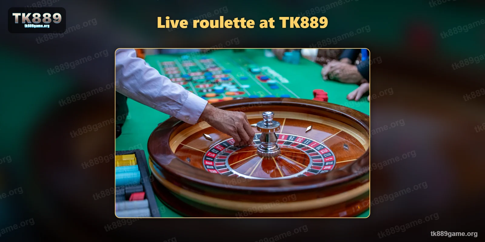 A live roulette table – choosing a table at TK889
