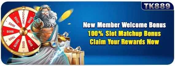 TK889 new member welcome bonus with prize wheel